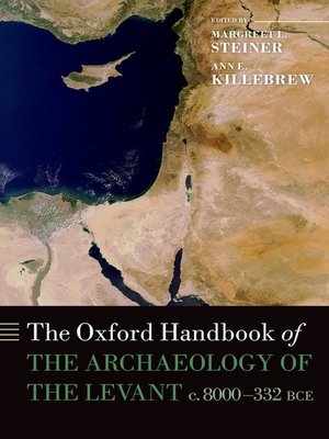 cover image of The Oxford Handbook of the Archaeology of the Levant